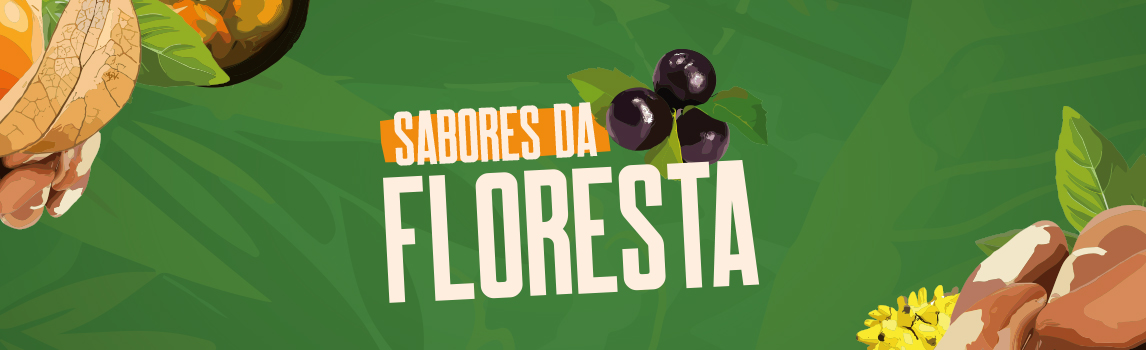 Sabores da Floresta